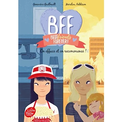 Abbildung von BFF Best Friends Forever Tome 5: on efface et recommence