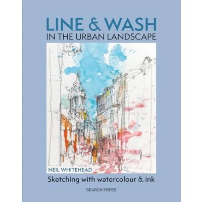 Abbildung von Line and Wash in the Urban Landscape: Sketching With Watercolour Ink