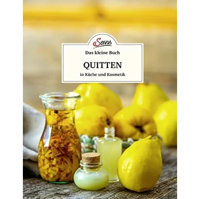 Abbildung von Das kleine Buch: Quitten in Küche und Kosmetik