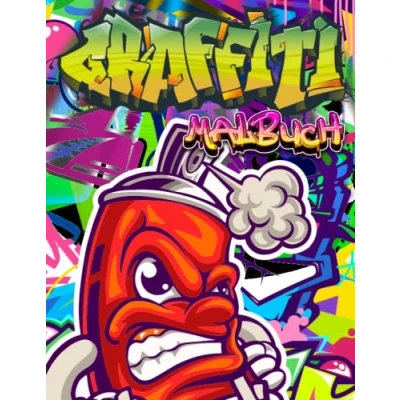 Abbildung von Graffiti malbuch: Kunst der Strasse Malseiten Mit 50+ professionelle Illustrationen Wunderschöne Illustrierte Für Erwachsene, Kinder und Jungen ... Zeichnungen Stressabbau Entspannung