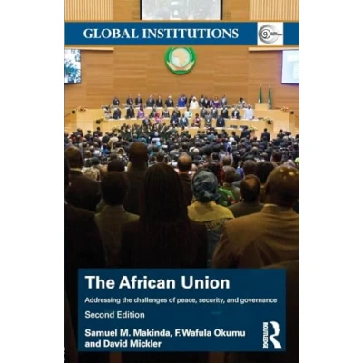 Abbildung von the African Union: Addressing challenges of peace, security, and governance (Global Institutions)