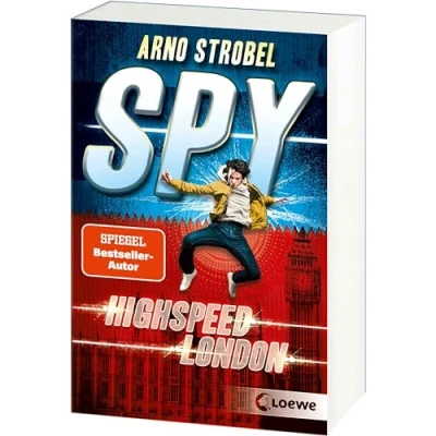 Abbildung von SPY (Band 1) Highspeed London: Packender Agenten Thriller voller Action ab 12 Jahren von Bestsellerautor Arno Strobel