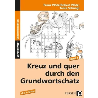 Abbildung von Kreuz und quer durch den Grundwortschatz Band 1: 3./4. Klasse: Ab Klasse