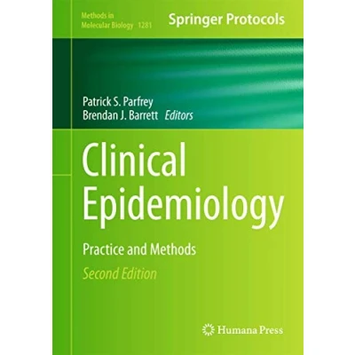 Abbildung von Clinical Epidemiology: Practice and Methods (Methods in Molecular Biology, 1281, Band 1281)