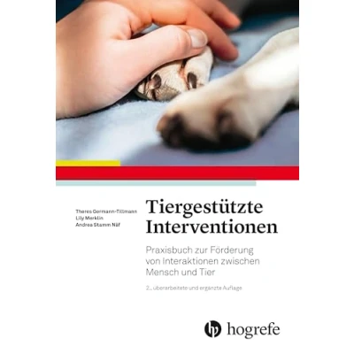 Abbildung von Tiergestützte Interventionen: Pädagogik und Therapie mit Tieren auf österreichischen deutschen Höfen