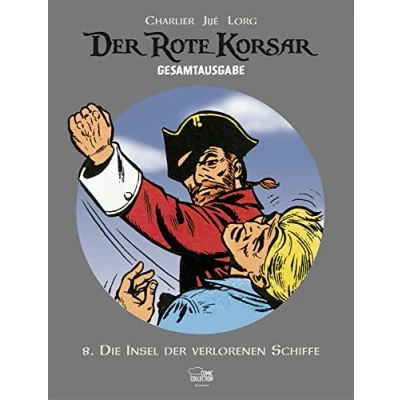 Abbildung von der Rote Korsar Gesamtausgabe 08: Die Insel verlorenen Schiffe