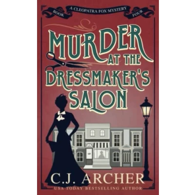 Abbildung von Murder at the Dressmaker&#039;s Salon (Cleopatra Fox Mysteries, Band 4)