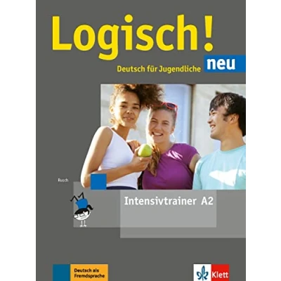 Abbildung von Logisch! neu A2: Deutsch für Jugendliche. Intensivtrainer (Logisch! neu: Jugendliche)