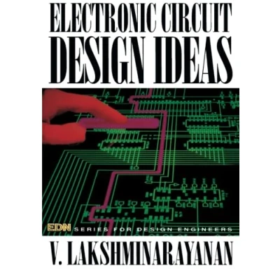 Abbildung von Electronic Circuit Design Ideas: Edn Series for Engineers