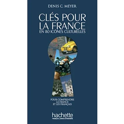 Abbildung von Cles pour la France: France. (Levels A2 C2)