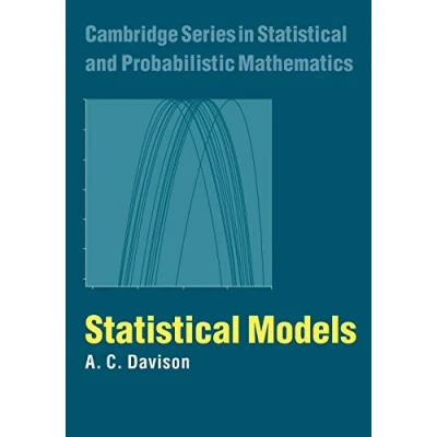 Abbildung von Statistical Models (Cambridge Series in and Probabilistic Mathematics, 10, Band 10)