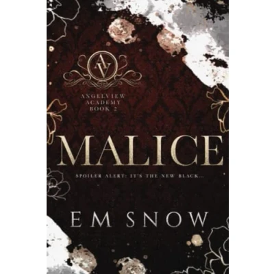 Abbildung von Malice: A Dark High School Romance (Angelview Academy, Band 2)