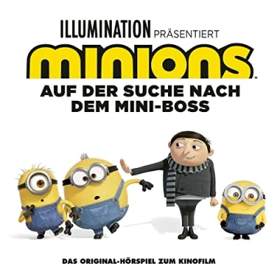 Abbildung von Minions 2 Auf der Suche nach dem Mini Boss Das Original Hörspiel zum Kinofilm