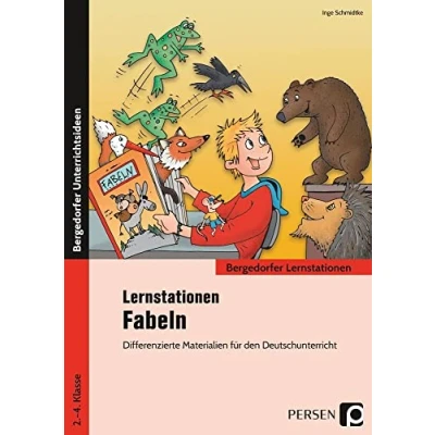 Abbildung von Lernstationen Fabeln: Differenzierte Materialien für den Deutschunterricht (2. bis 4. Klasse) (Bergedorfer GS)