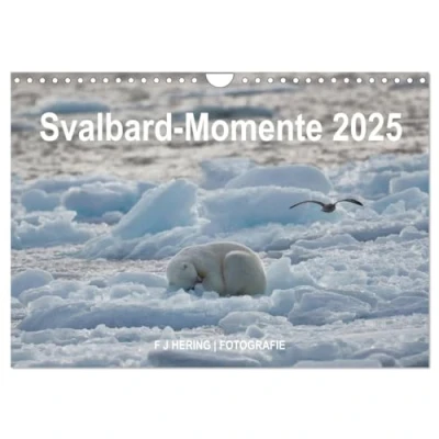 Abbildung von Svalbard Momente (Wandkalender 2025 DIN A4 quer), CALVENDO Monatskalender