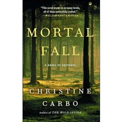 Abbildung von Mortal Fall: A Novel of Suspense (Glacier Mystery Series, Band 2)