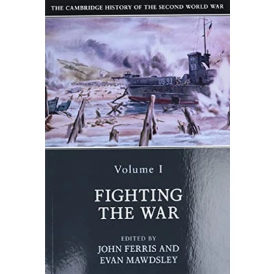 Abbildung von the Cambridge History of Second World War: Fighting War