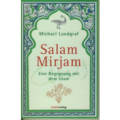 Abbildung von Salam Mirjam: Eine Begegnung mit dem Islam (Judaika)