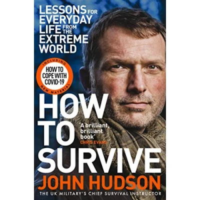 Abbildung von How to Survive: Lessons for Everyday Life from the Extreme World