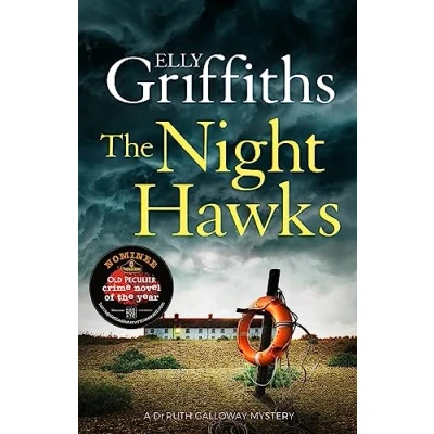 Abbildung von The Night Hawks: Dr Ruth Galloway Mysteries 13 (The Mysteries)