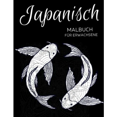 Abbildung von Japanisch Malbuch für Erwachsene: Anti Stress Geschenke, Japan Projekte zum Stressabbau und zur Entspannung