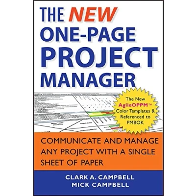 Abbildung von The New One Page Project Manager: Communicate and Manage Any with A Single Sheet of Paper