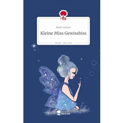 Abbildung von Kleine Miss Gewissbiss. Life is a Story story.one