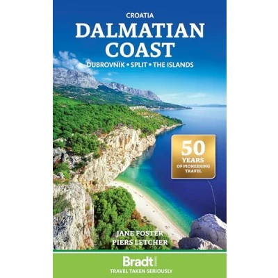 Abbildung von Croatia: Dalmatian Coast: Dubrovnik Split The Islands (Bradt Travel Guide)