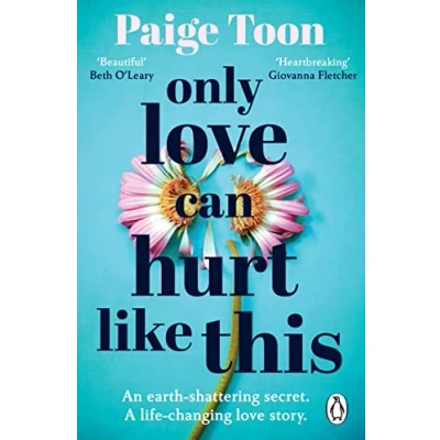 Abbildung von Only love Can Hurt Like This: An unforgettable story from the Sunday Times bestselling author