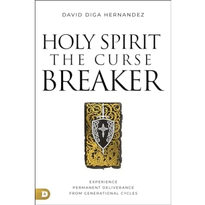 Abbildung von Holy Spirit: The Curse Breaker: Experience Permanent Deliverance from Generational Cycles