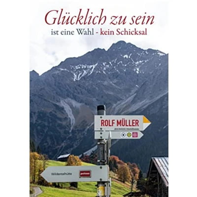 Abbildung von Glücklich zu sein ist eine Wahl kein Schicksal (Spirituelles Buch)