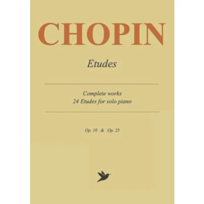 Abbildung von Chopin Etudes Complete Works: 24 for Solo Piano, Op.10 &amp; Op.25