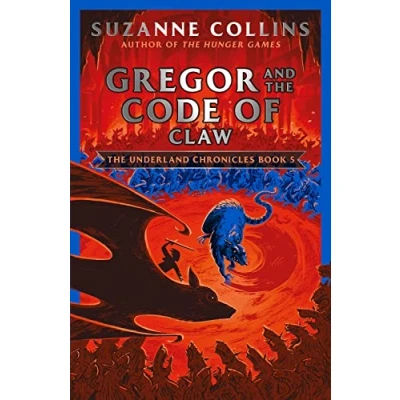 Abbildung von Gregor and the Code of Claw (The Underland Chronicles, Band 5)