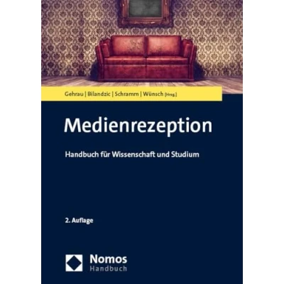 Abbildung von Medienrezeption: Handbuch für Wissenschaft und Studium (NomosHandbuch)
