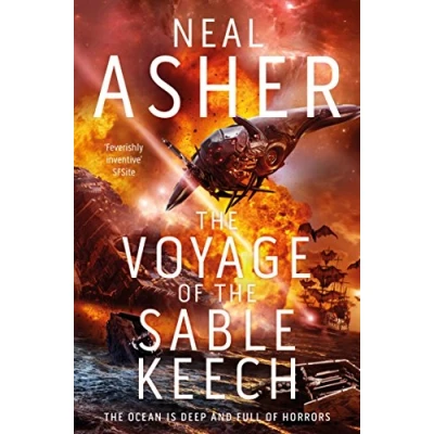 Abbildung von the Voyage of Sable Keech: Neal Asher (Spatterjay, 2)