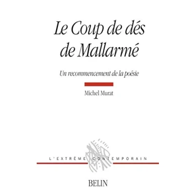 Abbildung von Le Coup de dés Mallarmé: Un recommencement la poésie