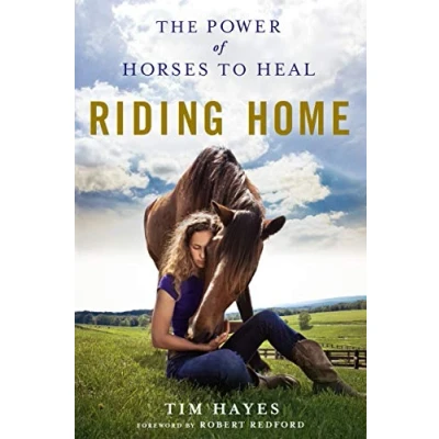 Abbildung von Riding Home: The Power of Horses to Heal