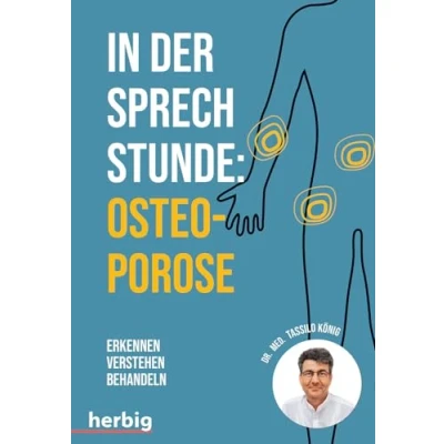 Abbildung von In der Sprechstunde: Osteoporose: Erkennen verstehen behandeln