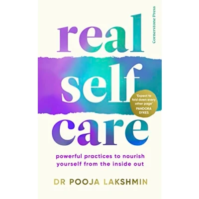 Abbildung von Real Self Care: Powerful Practices to Nourish Yourself From the Inside Out