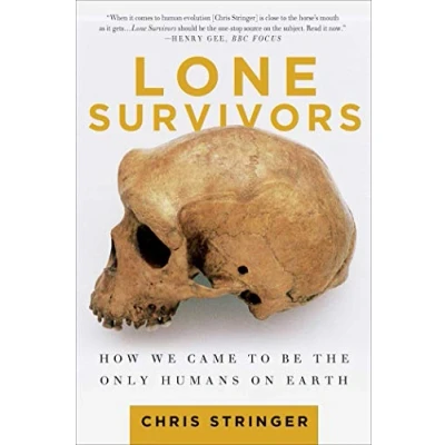 Abbildung von Lone Survivors: How We Came to Be the Only Humans on Earth
