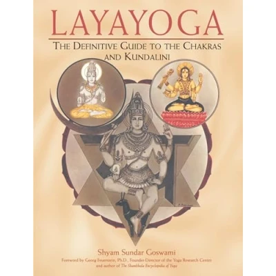 Abbildung von Layayoga: the Definitive Guide to Chakras and Kundalini