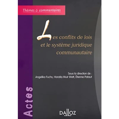 Abbildung von Les conflits de lois et le système juridique communautaire