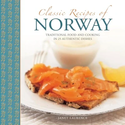 Abbildung von Classic Recipes of Norway: Traditional Food and Cooking in 25 Authentic Dishes