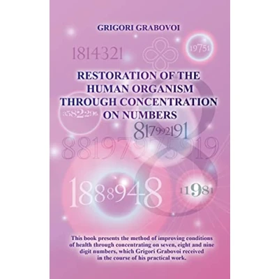 Abbildung von Restoration of the Human Organism through Concentration on Numbers