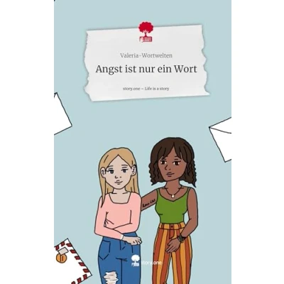 Abbildung von Angst ist nur ein Wort. Life is a Story story.one