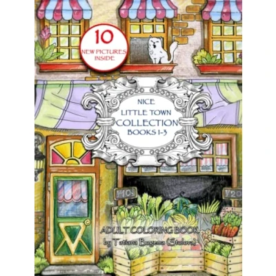 Abbildung von Nice Little Town Collection (1 3): Adult Coloring book. No Mice Compilation. Stress Relieving Designs.