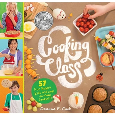 Abbildung von Cooking Class: 57 Fun Recipes Kids Will Love to Make (and Eat!)