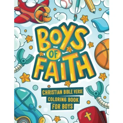 Abbildung von Boys of Faith: Christian Bible Verse Coloring Book for (Bible Boys, Band 1)