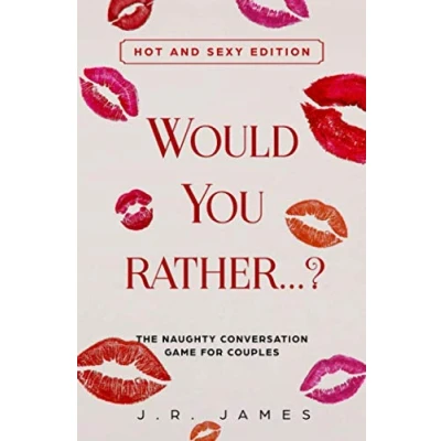 Abbildung von Would you rather...? The Naughty Conversation Game for Couples: Hot and Sexy Edition