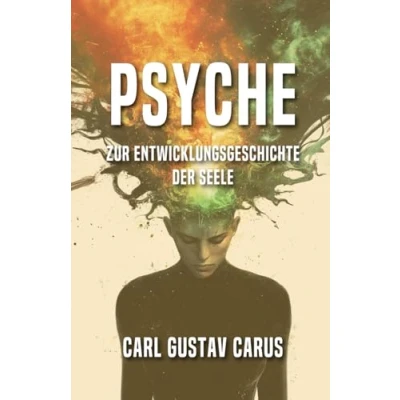Abbildung von Psyche: Zur Entwicklungsgeschichte der Seele